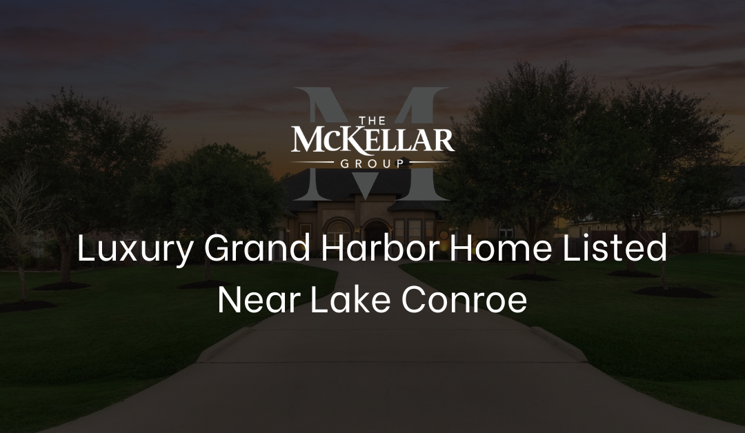 Luxury Grand Harbor Home Listed Near Lake Conroe
